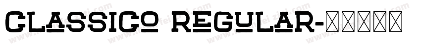 classico regular字体转换